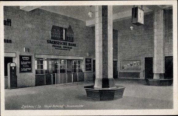 Postcard Zwickau in Saxony, New Train Station, Interior View, Sächsische Bank Branch