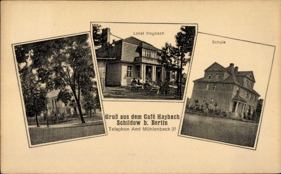 Postcard Schildow in der Mark, Café Haybach, School