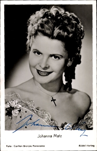 Postcard actress Johanna Matz, portrait, autograph