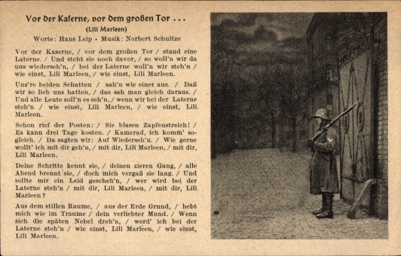 Song Postcard In front of the barracks, in front of the big gate, Lili Marleen, Hans Leip, Norbert Schultze