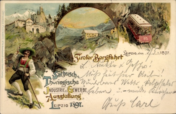 Chromo-Litho Leipzig, Saxon-Thuringian Industrial and Trade Exhibition 1897, Tyrolean Mountain Tour