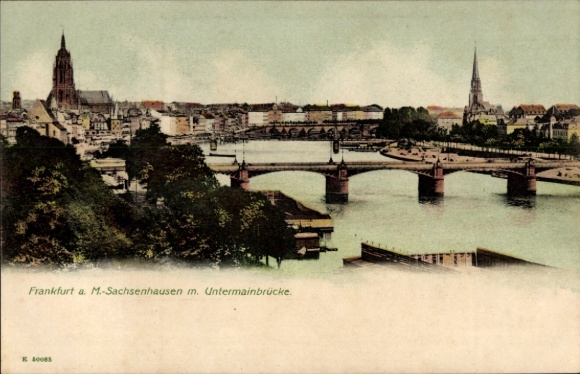 Ak Sachsenhausen Frankfurt am Main,  Sachsenhausen, Untermainbrücke, Fluss, Brücken