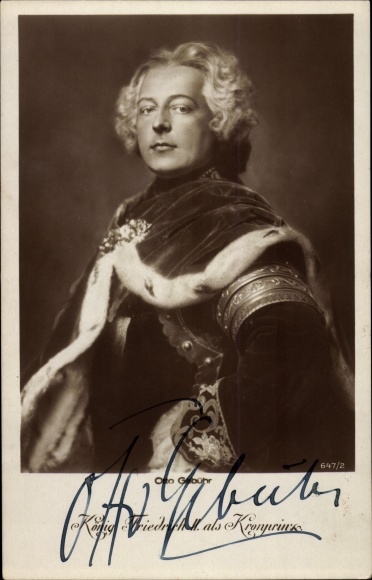 Postcard actor Otto Fee, portrait, King Friedrich II as crown prince, Ross 647 2, autograph