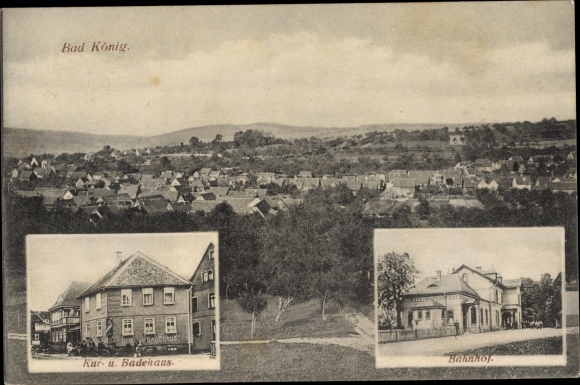 Ak Bad König im Odenwald Hessen, Kur und Badehaus, Bahnhof, Blick auf den Ort
