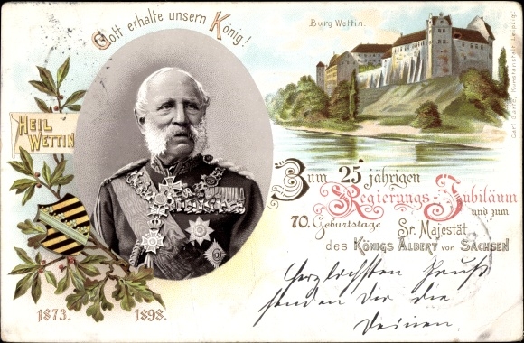 Chromo-Litho Wettin an der Saale, Burg, 25th anniversary of government, 70th birthday of King Albert