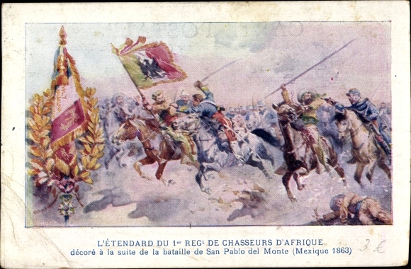 Artist Postcard San Pablo del Monte Mexiko, The Standard of the 1st Reg. of Chasseurs d&#39;Afrique, Battle 1863