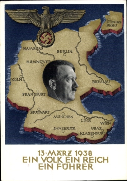 Postal stationery Postcard Klein, One people, one empire, one leader, Anschluss of Austria 1938, Greater Germany