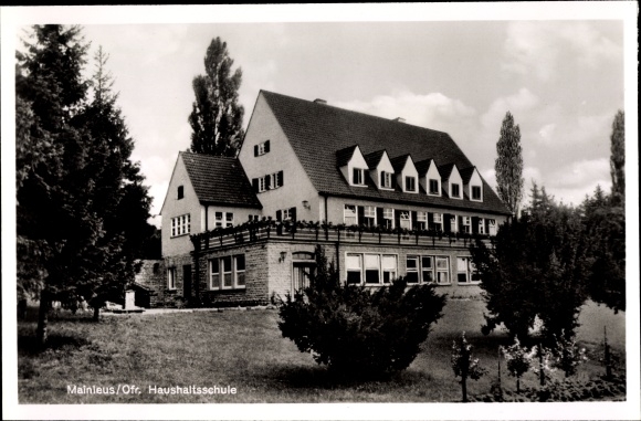 Postcard Mainleus Upper Franconia Bavaria, home economics school