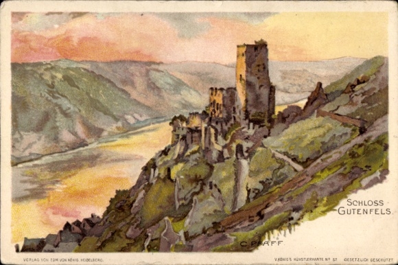 Artist Chromo-Litho Pfaff, C., Kaub in Rhineland Palatinate, Gutenfels Castle