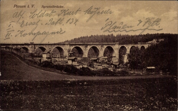 Postcard Plauen in Vogtland, Syratal Bridge, Soldier Kurt Rifseer, Field Post
