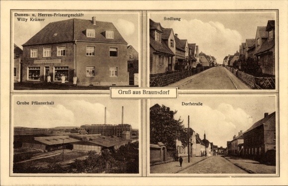 Postcard Braunsdorf Wilsdruff Saxony, hairdresser Willy Krämer, settlement, Pfännerhall mine, village