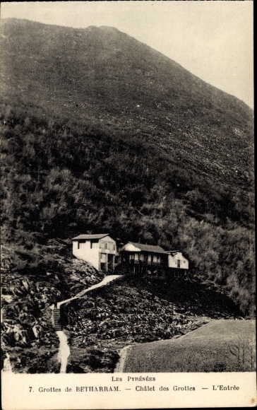 Postcard Grottes de Betharram Hautes Pyrénées, Châlet des Grottes, The Entrance, mountain