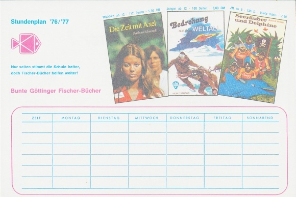 Timetable '76/'77 Bunte Göttinger Fischer-Bücher, The Time with Axel, B...