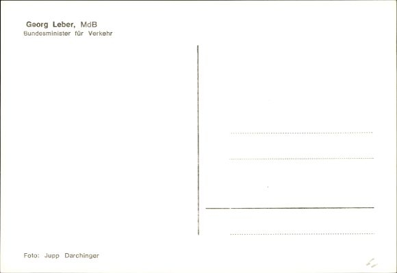 Postcard politician Georg Leber, Federal Minister of Transport, SPD, autograph