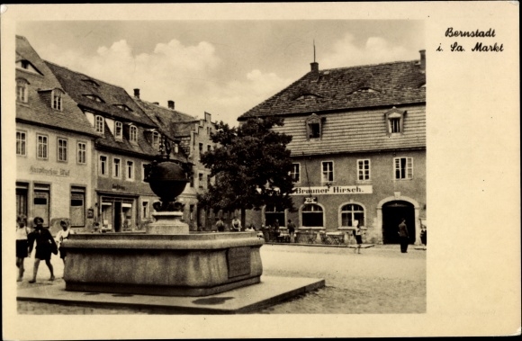 Ak Bernstadt auf dem Eigen in Sachsen, Markt, Brunnen, Gasthaus Brauner Hirsch