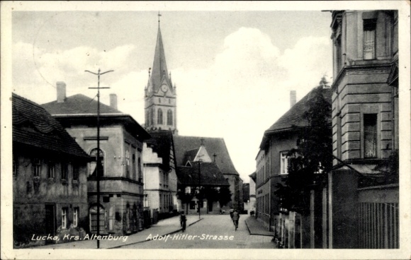 Ak Lucka in Thüringen, Adolf Hitler Straße