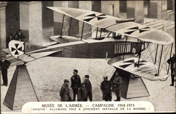 Postcard Army Museum, 1914-1916 Campaign, German Aviatik, taken at Jonchery, Battle of the Marne