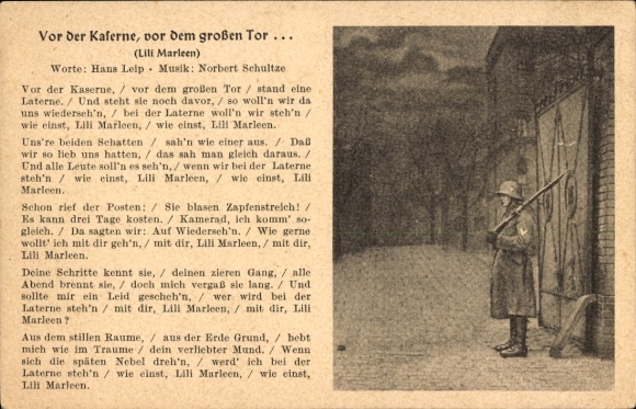 Song Postcard In front of the barracks, in front of the big gate, Lili Marleen, Hans Leip, Norbert Schultze