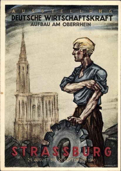 Artist PC Strasbourg Strasbourg Alsace Bas Rhin, exhibition German economic power, 1941