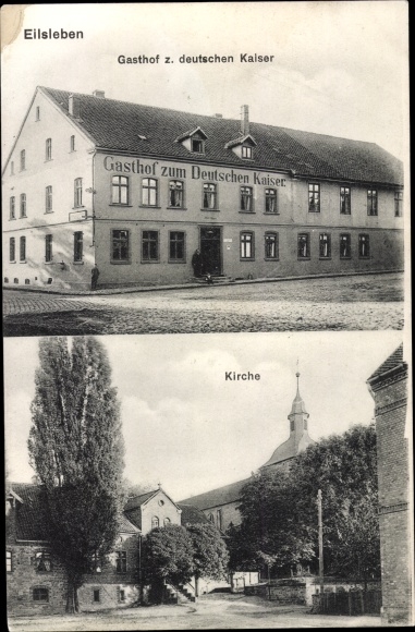 Postcard Eilsleben in Saxony Anhalt, Gasthof zum Deutschen Kaiser, church