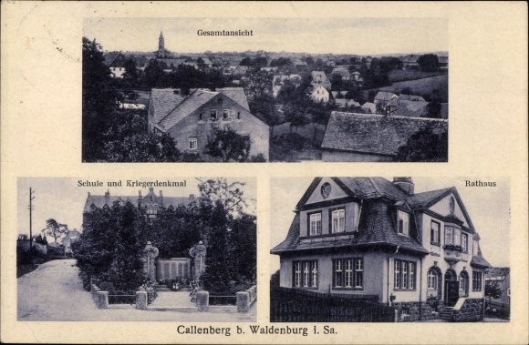 Postcard Callenberg in Sachsen, general view, school, war memorial, town hall