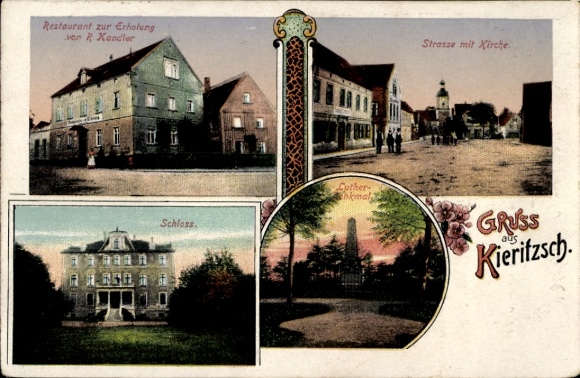 Ak Kieritzsch Neukieritzsch in Sachsen, Schloss, Kirche, Restaurant zur Erholung, Lutherdenkmal