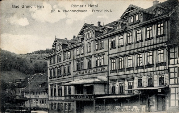 Ak Bad Grund im Harz, Bad Grund 1. Harz, Römer's Hotel, Inh. R. Pfannenschmidt, Fernruf Nr. 1