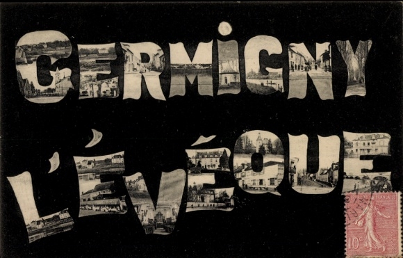 Letters Postcard Germigny l'Eveque Seine et Marne, partial views