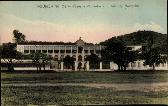 KP Noumea Nowa Kaledonia, Caserne d'Infanterie