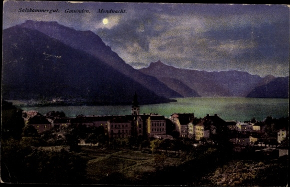 Ak Gmunden am Traunsee Salzkammergut Oberösterreich, Salzkammergut,  Mondnacht, See, Berge, Stadt