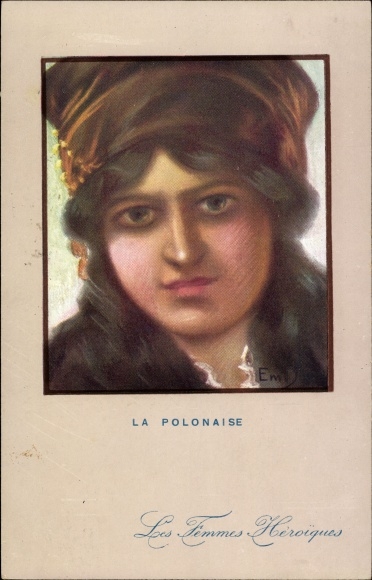 Artist Postcard Dupuis, E., The Heroic Women, The Polish