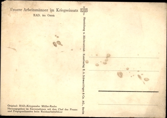 Artist PC Müller Raabe, workers in the war, RAD in the East, Reich Labor Service