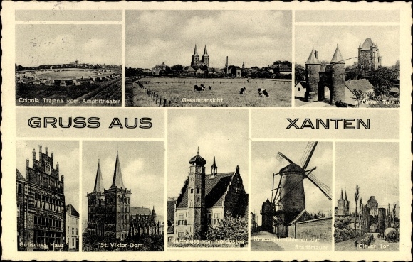 Postcard Xanten on the Lower Rhine, general view, Clever Tor, Kriemhildmühle on the city wall, St. Viktor Cathedral