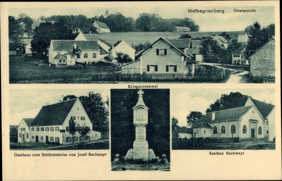 Ak Hofhegnenberg Steindorf in Schwaben, Gasthaus zum Schützenheim, Saalbau, Kriegerdenkmal
