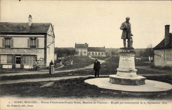 Postcard Sorel Moussel Eure et Loir, statue of Ambroise-Firmin Didot, building in the background, green La