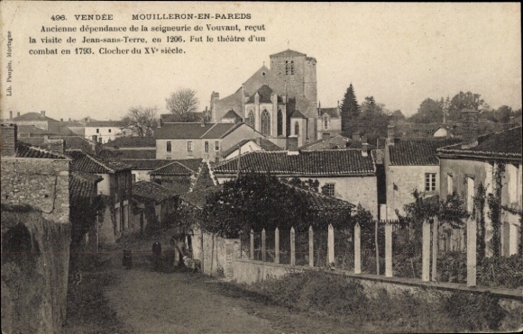 Postcard Mouilleron-en-Pareds Vendée, Ancienne dépendance de la seigneurie de Vouvant