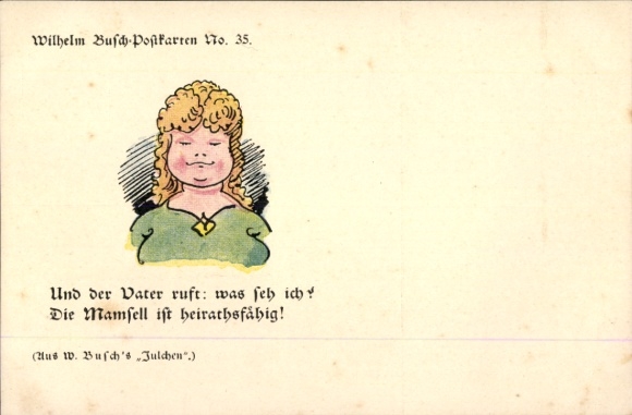 Artist Postcard Busch, W., Child, And the father calls: what do I see..., Julchen