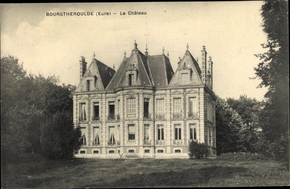 Postcard Bourgtheroulde Eure, Le Chateau