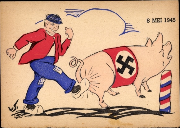 Artist Postcard 8 May 1945, liberation of the Netherlands, man kicks pig with swastika, anti-Hitler