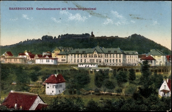 Postcard Saarbrücken in Saarland, garrison hospital, Winterberg monument