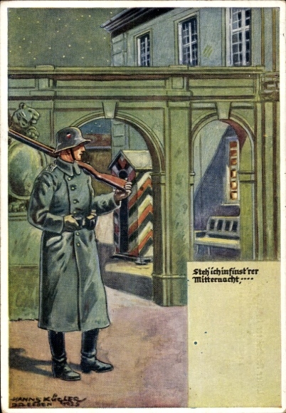 Artist Postcard Küchler, Hanns, Our Imperial Army in Song and Image, I Stand in Dark Midnight