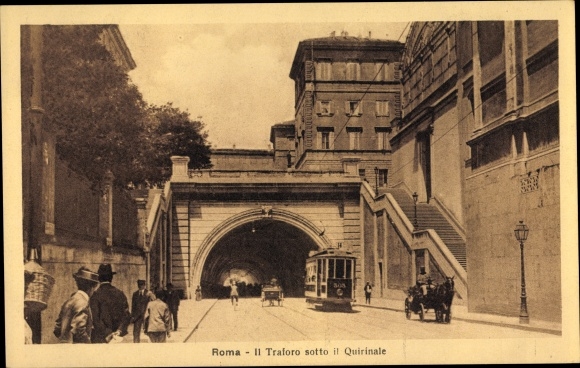Postcard Roma Rom Lazio Italien, The Tunnel under the Quirinale, Straßenbahn 303