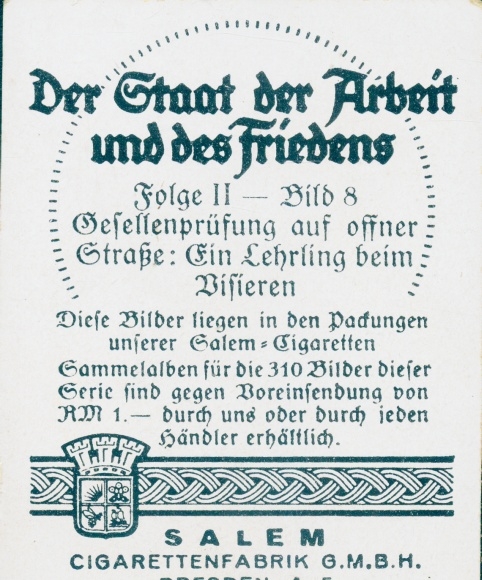 Collection picture The state of work and peace, journeyman examination, apprentice, Salem cigarette factory