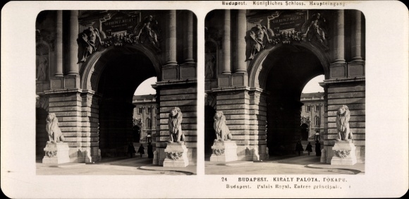 Stereo photo Budapest Hungary, 1906, Royal Castle, main entrance