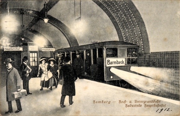 Postcard Hamburg, elevated and underground railway, main station stop, train to Barmbeck