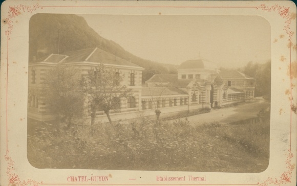 Kabinettfoto Châtel Guyon Puy de Dôme, Spa establishment