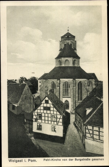 Ak Wolgast in Mecklenburg Vorpommern, Petri-Kirche von der Burgstraße aus gesehen