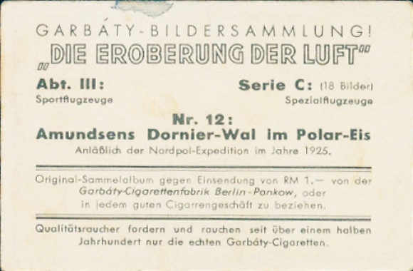 Collector's picture The Conquest of the Air Part III Series C No. 12, Amundsen's Dornier whale in the polar ice
