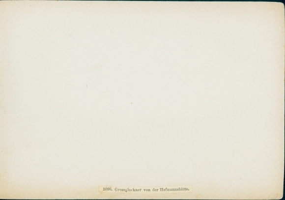 Cabinet photo Carinthia, Großglockner seen from the Hofmannshütte