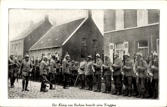 Ansichtkaart Koning Frederik August III. van Saksen bezoekt zijn troepen, WO I